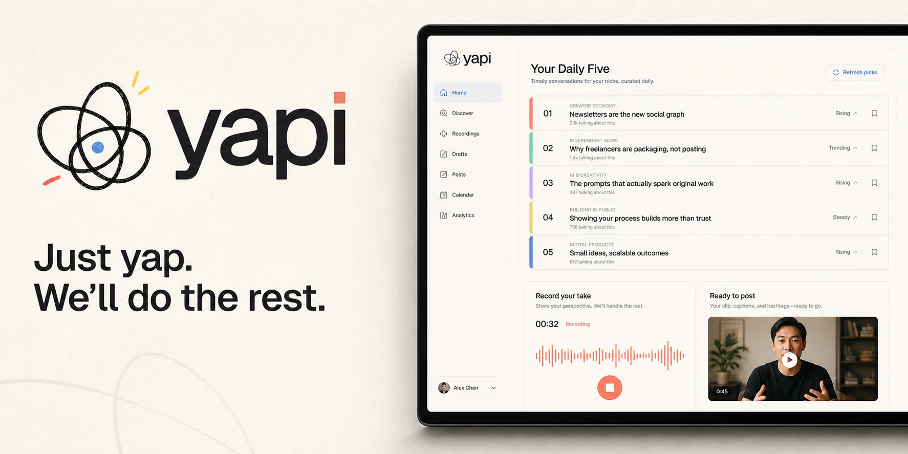 Yapi’s original identity and creator workflow: Just yap. We’ll do the rest.